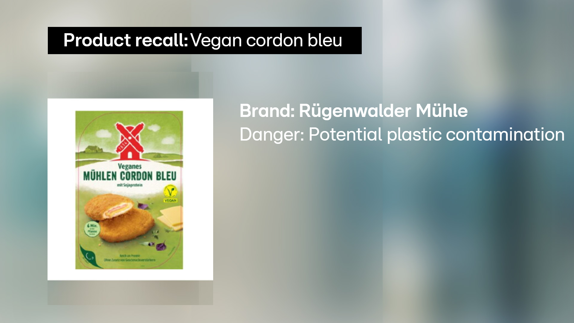 Product recall: Vegan cordon bleu pulled from shelves over possible plastic contamination