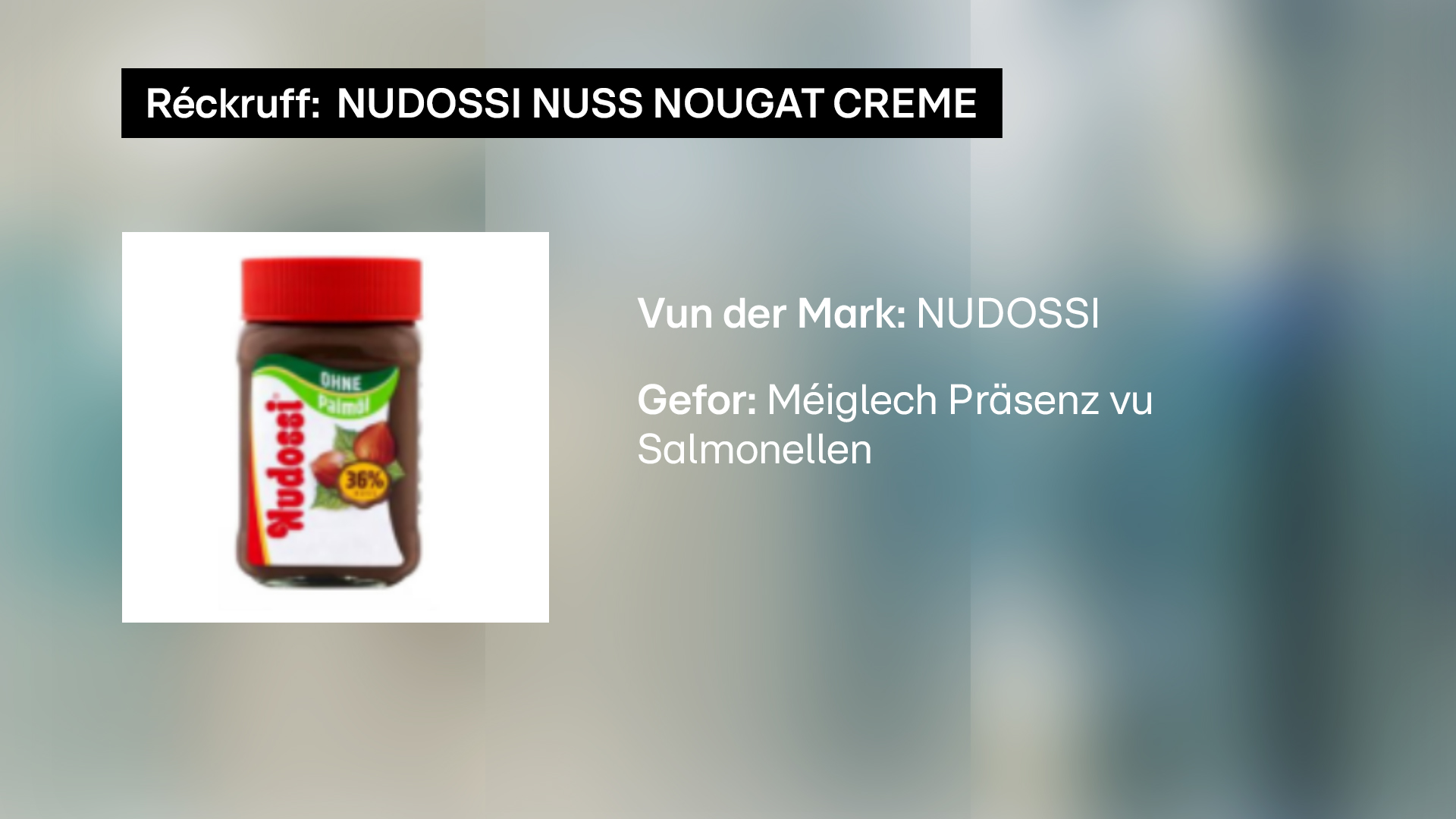 Wéinst Salmonellen: 