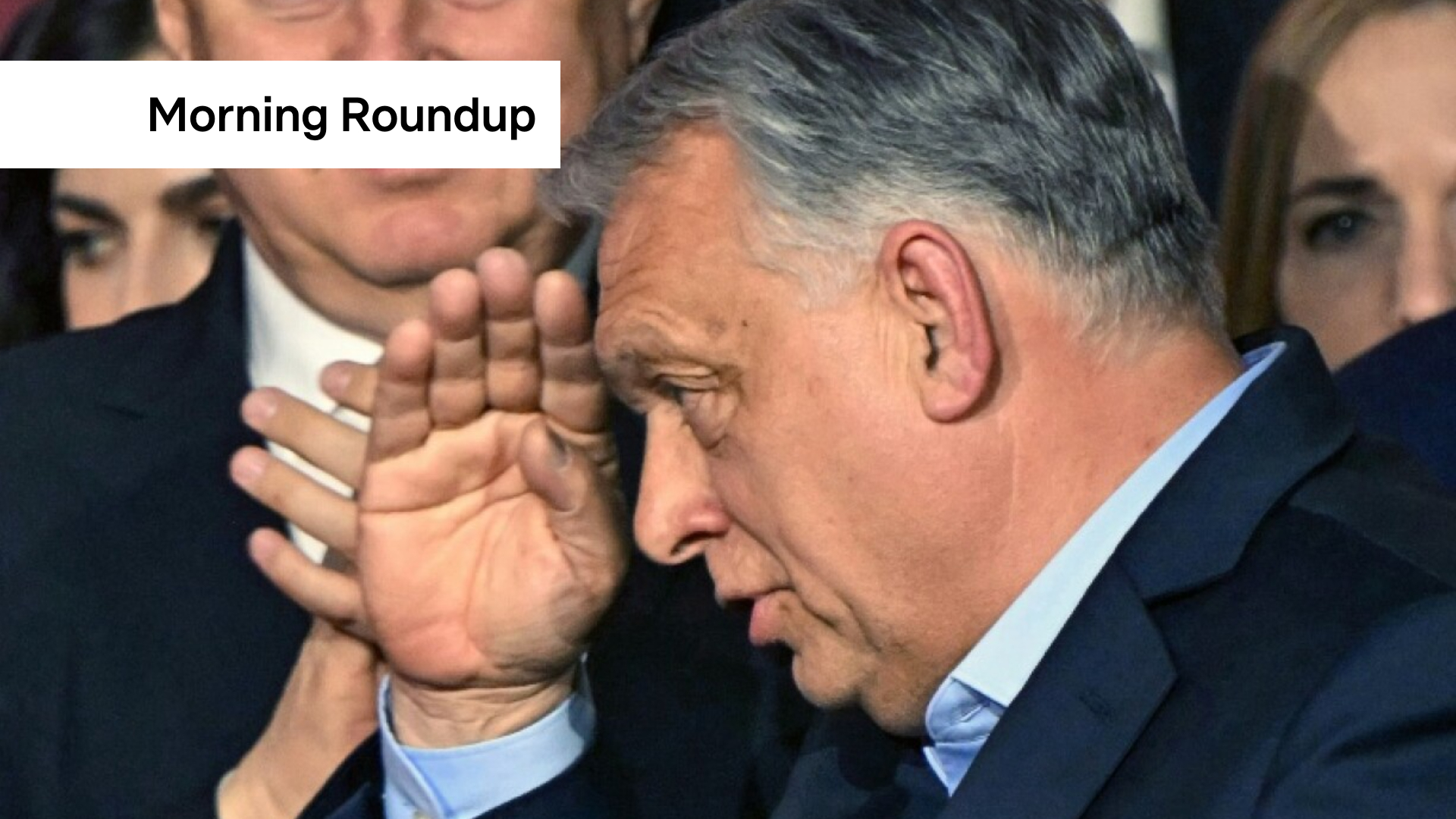 Morning Roundup: Four people injured in fire, Middle East peace talks fail, and Viktor Orban defeat