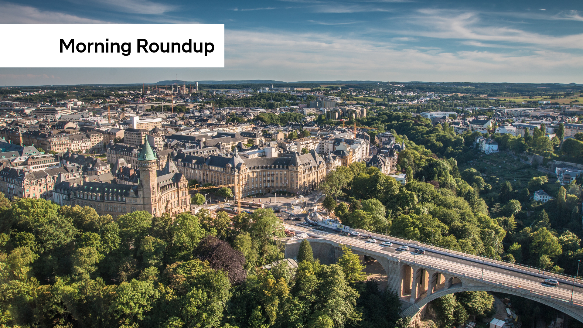 Morning Roundup: Luxembourg house prices fall sharply, Iran protests escalate, and Golden Globe winners announced