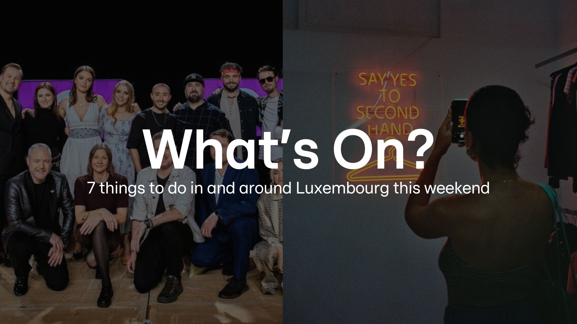 What's On? 22–25 January: 7 things to do in and around Luxembourg this weekend