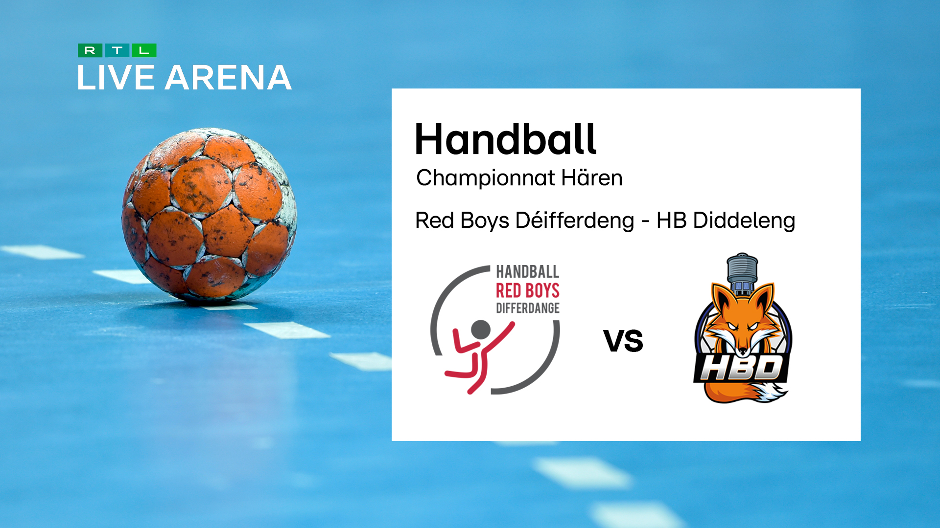 AXA League an der RTL Live Arena: De Match Red Boys Déifferdeng géint HB Diddeleng vun 20:15 Auer un am Stream