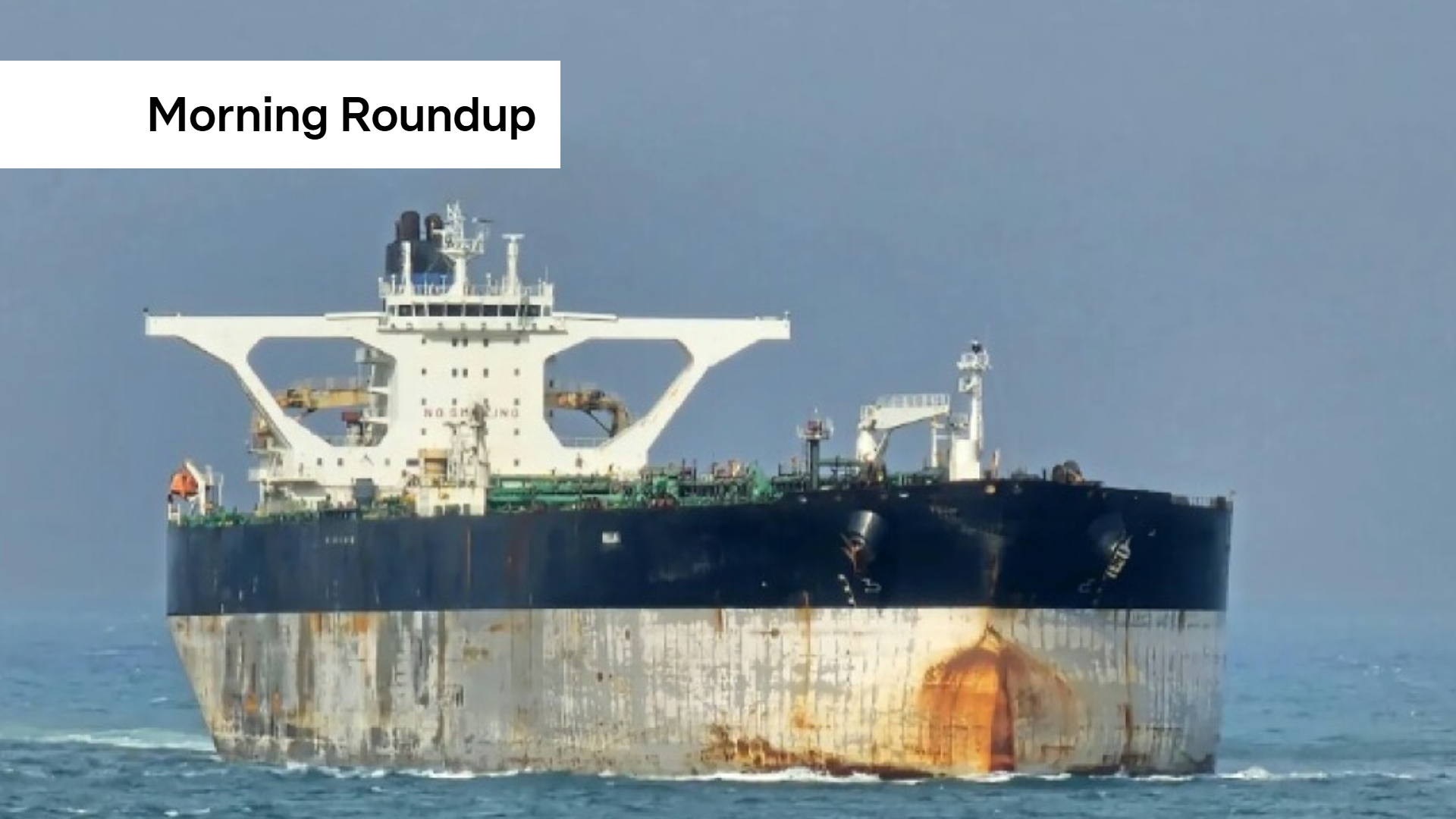 Morning Roundup: US seizes Russian-flagged oil tanker, trial over mysterious corpse begins, and Luxembourgish now on DeepL translator