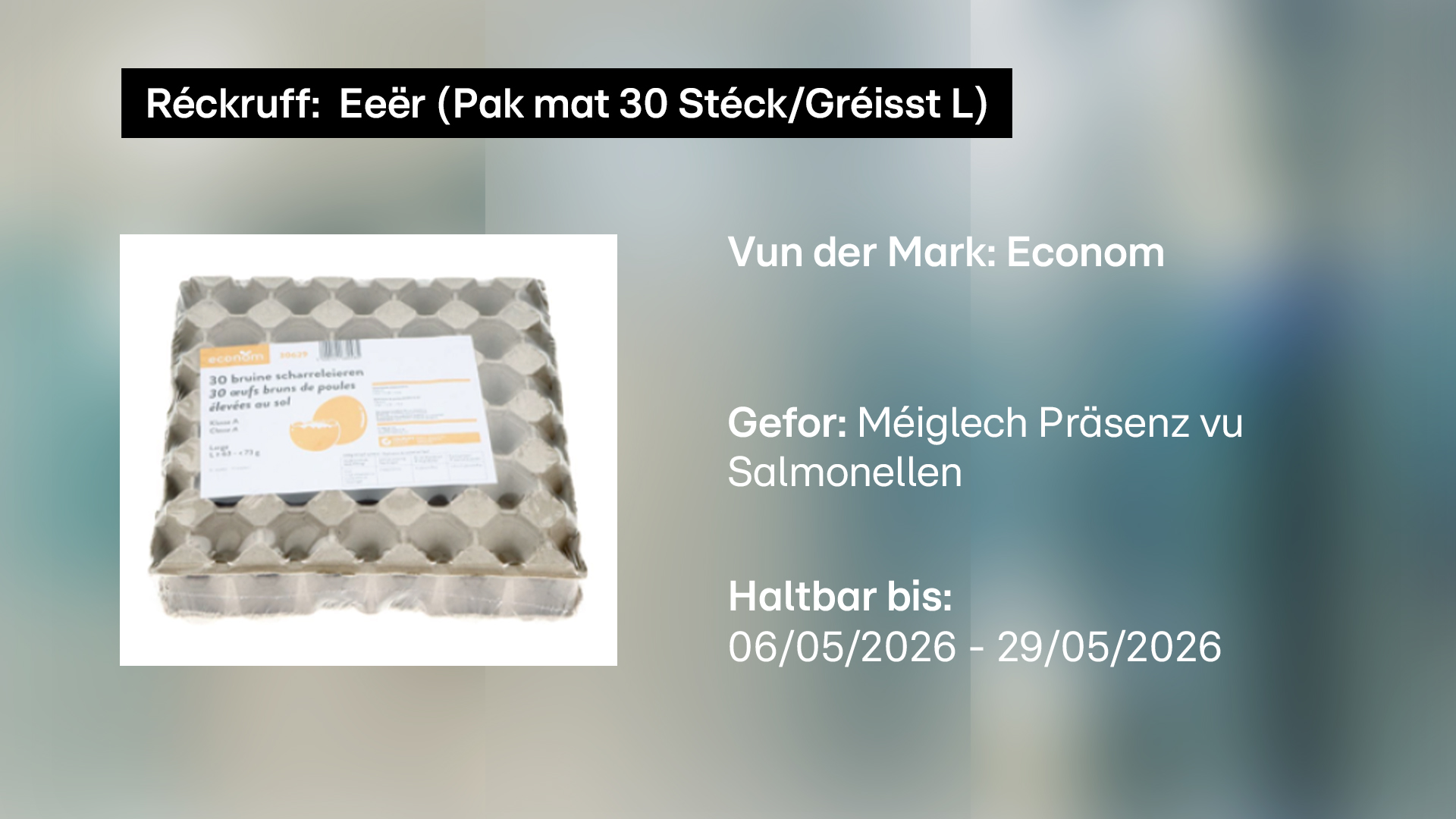 Product recall: ALVA recalls 'Econom' and 'Everyday' eggs for salmonella risk