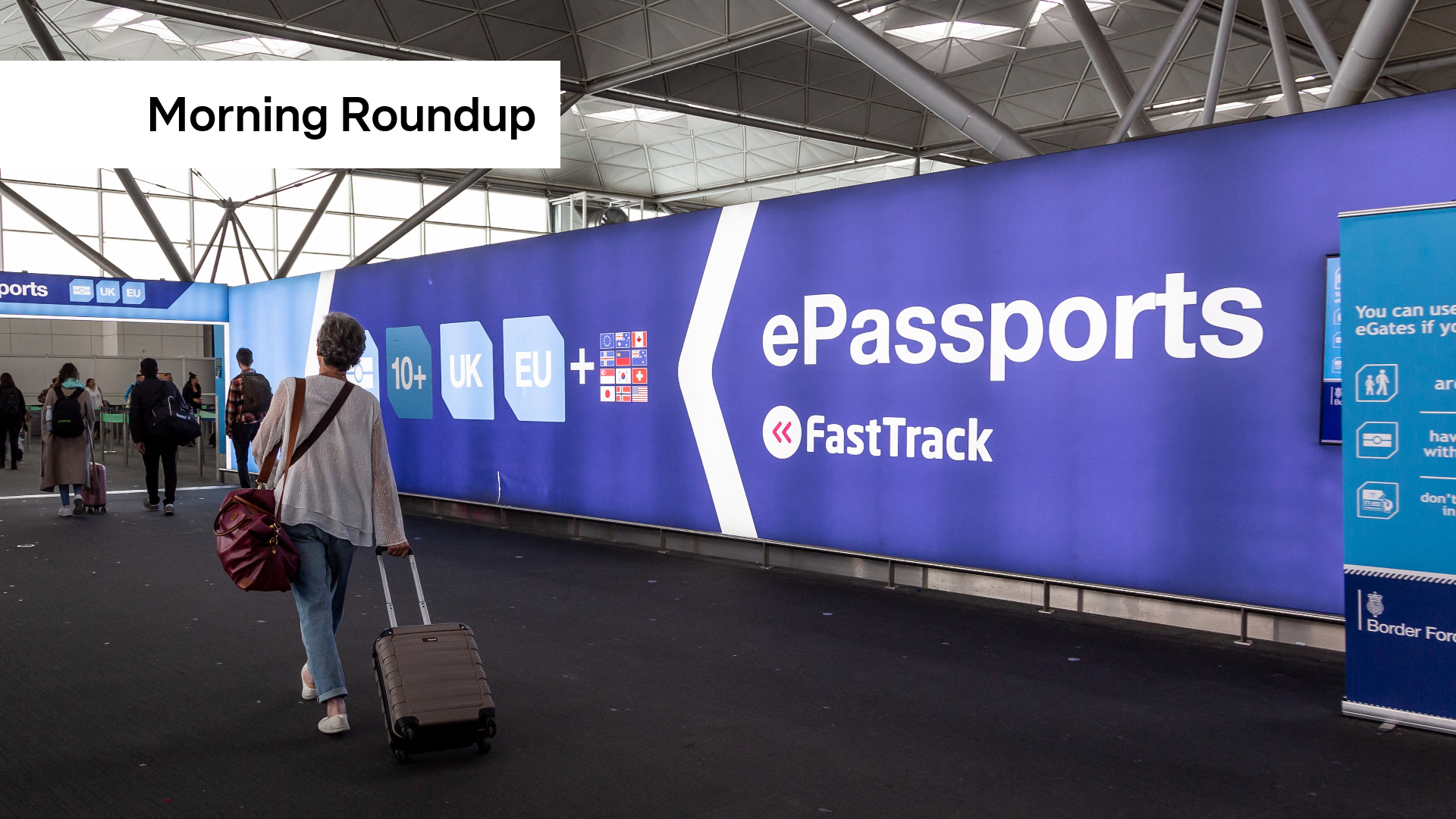 Morning Roundup: UK enforces new travel rules, Trump addresses Congress, and Luxembourg's next wage index sooner than expected