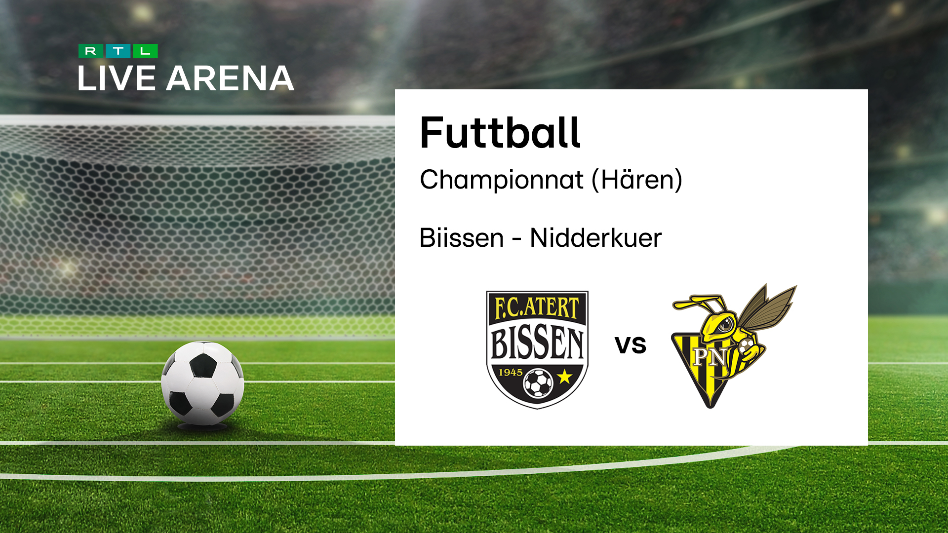 BGL Ligue an der RTL Live Arena: De Match Biissen-Nidderkuer vun 18 Auer un am Livestream a Liveticker