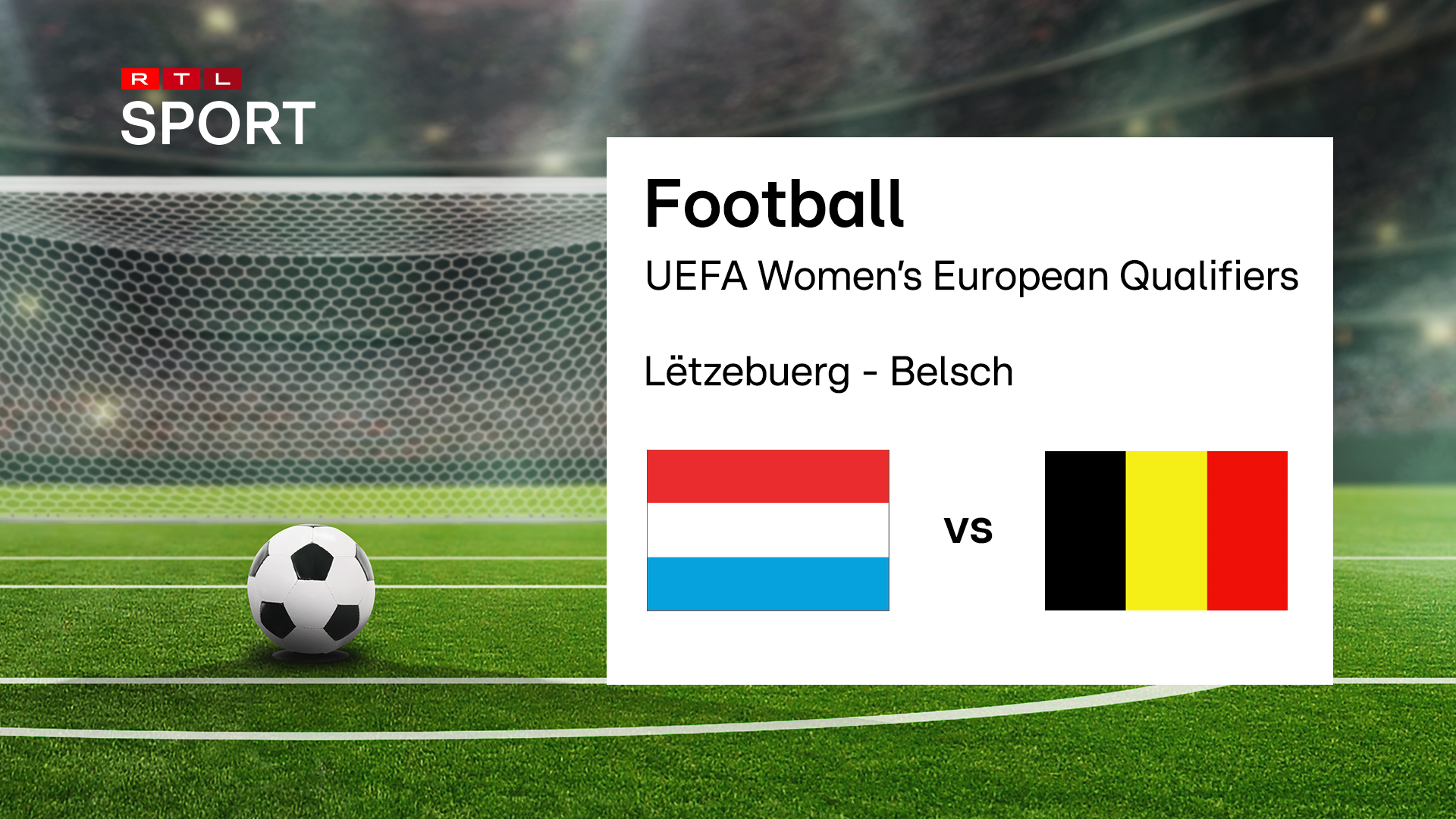 Futtball European Qualifiers Dammen: Lëtzebuerg gé