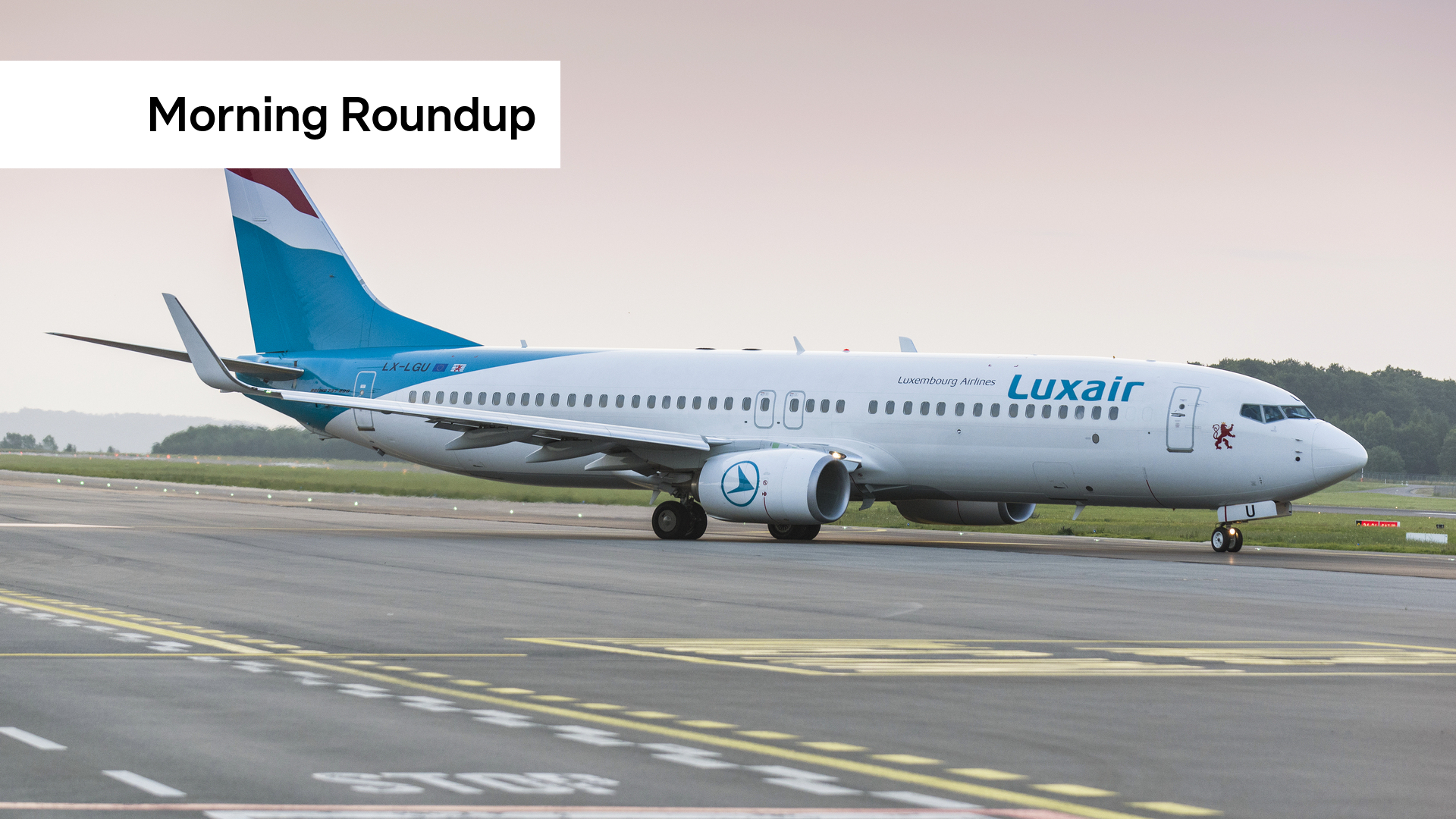 Morning Roundup: Luxembourg moves to repatriate holidaymakers stranded in Middle East, abortion enshrined in constitution, and defeat for women's football team