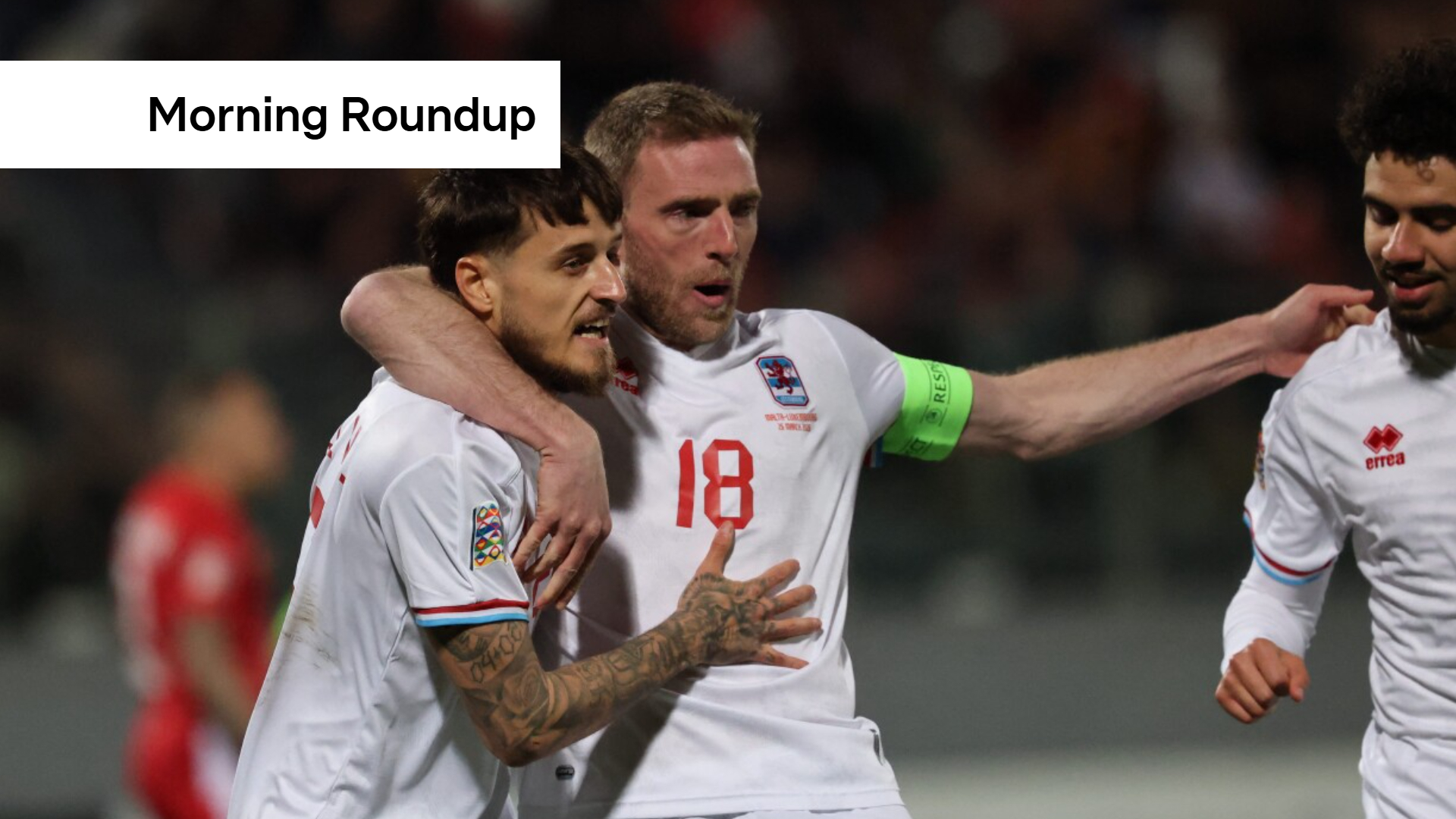 Morning Roundup: New defence strategy for Luxembourg, Red Lions beat Malta, and strikes in Spain set to disrupt Easter travel