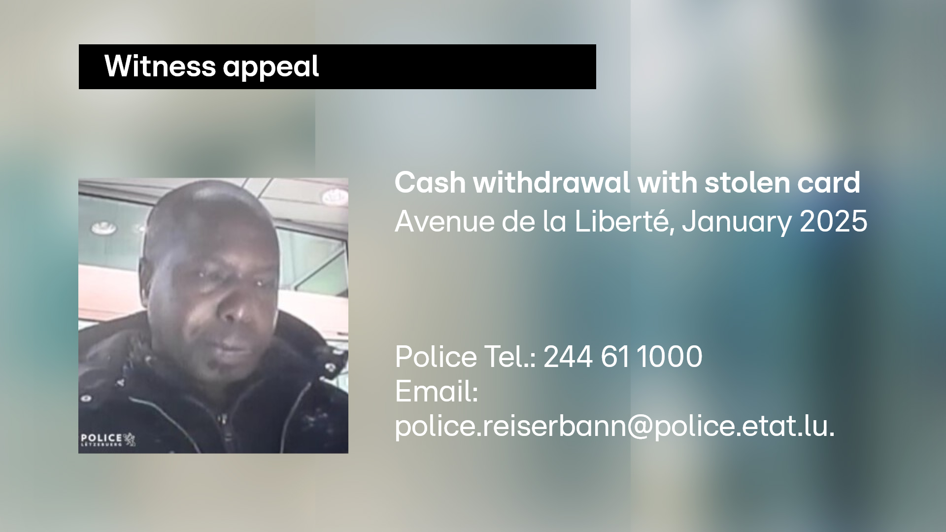 Witness appeal: Police seek man accused of ATM fraud with stolen credit ...