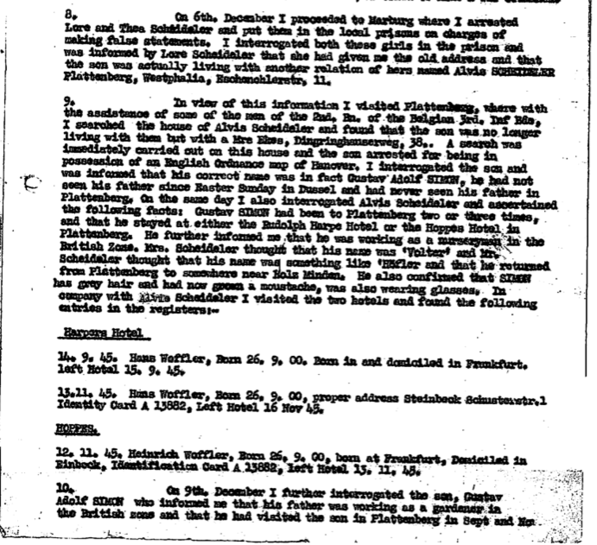 An excerpt from Captain Alexander's field report of his arrest of Gustav Simon. Woffler's details from the hotel registers in Plettenberg are shown.