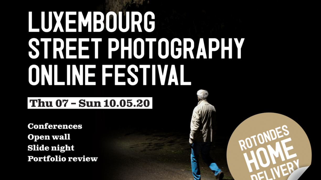 Luxembourg Street Photography Online Festival