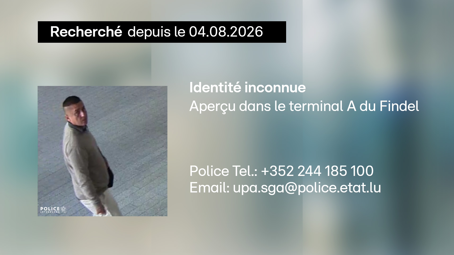 Appel à témoins: La police cherche un voleur de téléphones au Findel