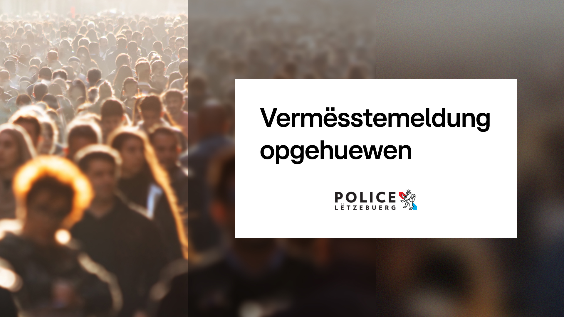 Vermësstemeldung gestrach: 13 Joer ale Jong gouf fonnt